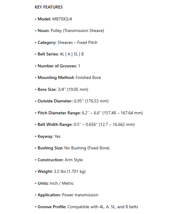 MB70X3/4, BK72-3/4, Transmission Pulley; 3/4" Bore; 1 Groove; 6.95" Outside Diameter; Finished Bore; 4L | A | 5L | B Belt Series; 6.2" Pitch Minimum; 6.6" Pitch Maximum; Keyway