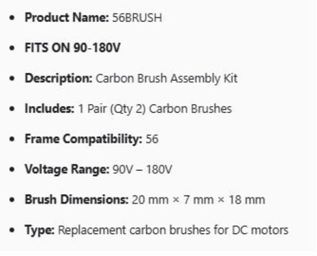 56BRUSH, 90-180VDC, MaxMotion, Spare Brush kits (2), Fr:56,20x7x18,