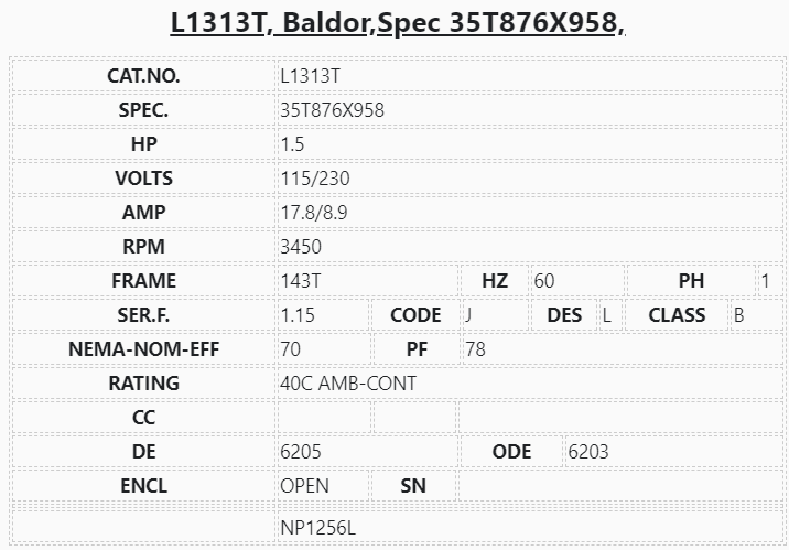 L1313T, Baldor, 1.5Hp, 3450 Rpm, 115/230V, Fr: 143T, 35T876X958, TEFC, 1Ph, - SINGLE PHASE MOTORS - E-Motor Nations - electric motors - [product_tags]- motor electric - moteur électrique - moteurs - drive - replacement - venmar - hvac - méchoui - capacitor - condensateur - fan