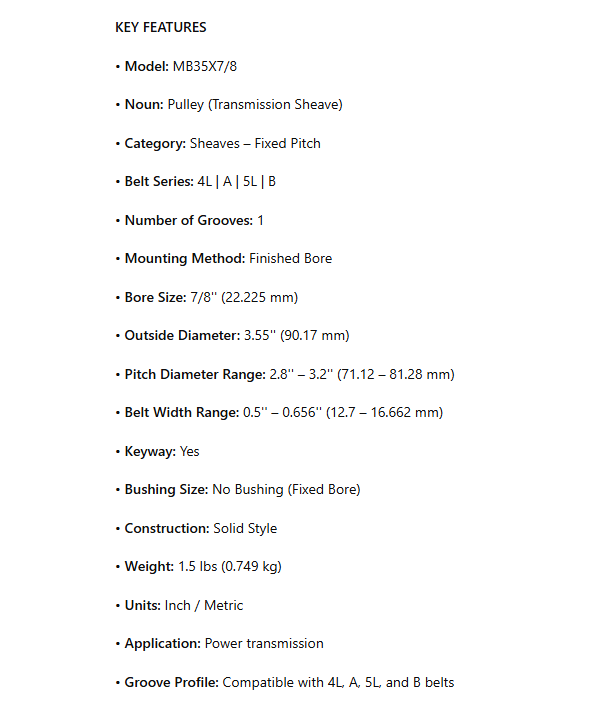 MB35X7/8, BK34-7/8,  Transmission Pulley; 7/8" Bore; 1 Groove; 3.55" Outside Diameter; Finished Bore; 4L | A | 5L | B Belt Series; 2.8" Pitch Minimum; 3.2" Pitch Maximum; Keyway