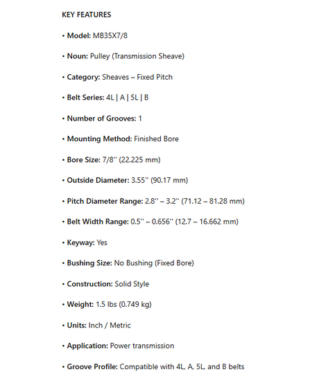 MB35X7/8, BK34-7/8,  Transmission Pulley; 7/8" Bore; 1 Groove; 3.55" Outside Diameter; Finished Bore; 4L | A | 5L | B Belt Series; 2.8" Pitch Minimum; 3.2" Pitch Maximum; Keyway