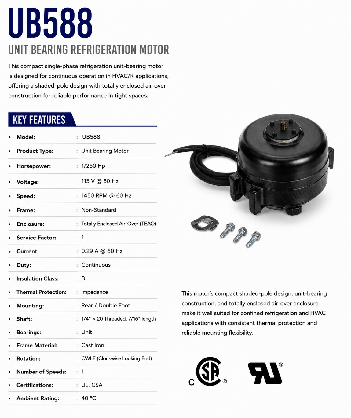 UB588, 4 W, 1450 RPM, 115 V, 1 Ph, 60 Hz, TEAO, Non‑Standard Frame