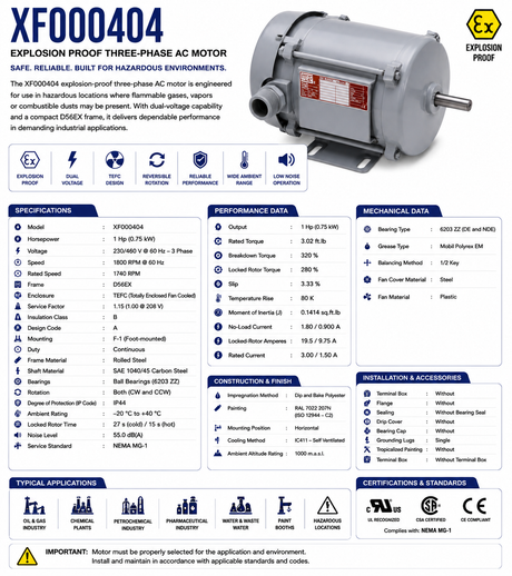 XF000404, 1Hp, 1800RPM, 230/460 V, 3Ph, 60 Hz, TEFC (Explosion‑Proof), Frame D56EX